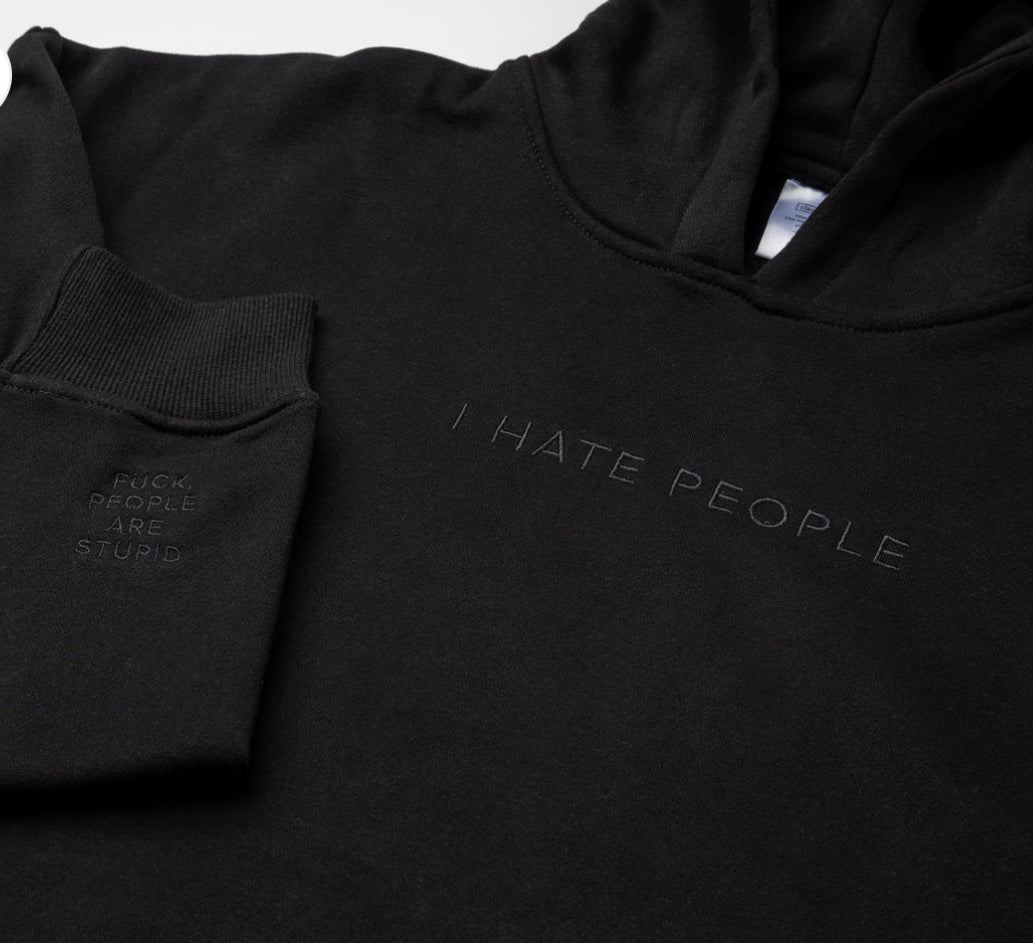 I Hate People Hoodie