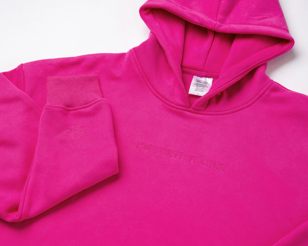 I’m Just A Girl Hoodie